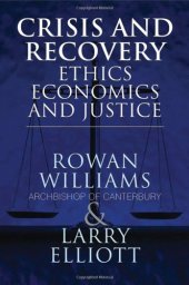 book Crisis and Recovery: Ethics, Economics and Justice