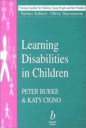 book Learning Disabilities in Children (Working Together For Children, Young People And Their Families)