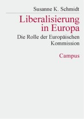 book Liberalisierung in Europa. Die Rolle der Europäischen Kommission