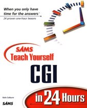 book Sams Teach Yourself CGI in 24 Hours (Teach Yourself -- 24 Hours)