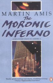 book The Moronic Inferno and Other Visits to America