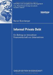 book Informal Private Debt: Ein Beitrag zur innovativen Finanzwirtschaft von Unternehmen