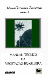 book Manual técnico da vegetação brasileira (Serie manuais técnicos em geociências)