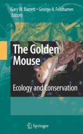 book The golden mouse: ecology and conservation