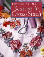 book Donna Kooler's Seasons in Cross-Stitch