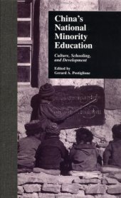 book China's National Minority Education: Culture, Schooling, and Development (Reference Books in International Education)