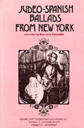 book Judeo-Spanish Ballads from New York: Collected by Maír José Bernardete