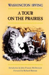 book A Tour on the Prairies (Western Frontier Library)