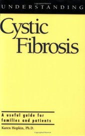 book Understanding Cystic Fibrosis (Understanding Health and Sickness Series)