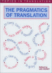 book The Pragmatics of Translation (Topics in Translation, 12)