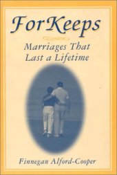 book For Keeps: Marriages That Last a Lifetime