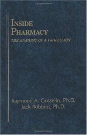 book Inside Pharmacy: The Anatomy of a Profession