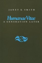 book Humanae Vitae: A Generation Later