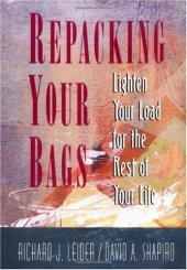 book Repacking Your Bags: Lighten Your Load for the Rest of Your Life