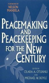 book Peacemaking and Peacekeeping for the New Century