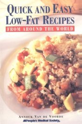 book Quick and Easy Low-Fat Recipes from Around the World