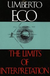 book The Limits of Interpretation (Advances in Semiotics)