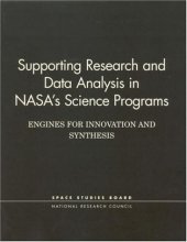 book Supporting Research and Data Analysis in NASA's Science Programs: Engines for Innovation and Synthesis (Compass Series)