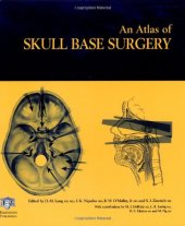 book Atlas of Skull Base Surgery (The Encyclopedia of Visual Medicine Series)