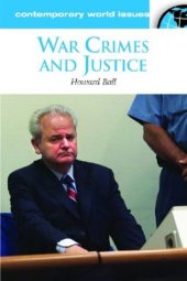 book War Crimes and Justice: A Reference Handbook (Contemporary World Issues)