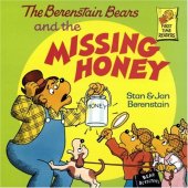 book The Berenstain Bears and the Missing Honey (First Time Books(R))