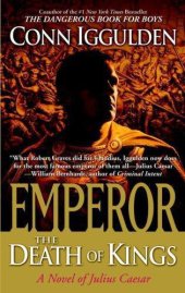 book Emperor: The Death of Kings: A Novel of Julius Caesar (Emperor Series Book 2)