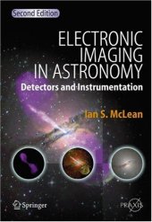 book Electronic Imaging in Astronomy: Detectors and Instrumentation, Second Edition