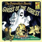 book The Berenstain Bears and the Ghost of the Forest