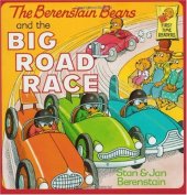 book The Berenstain Bears and the Big Road Race