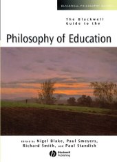 book The Blackwell Guide to the Philosophy of Education