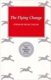 book The Flying Change: Poems