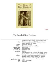 book The Ritual of New Creation: Jewish Tradition and Contemporary Literature (S U N Y Series in Modern Jewish Literature and Culture)