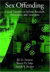 book Sex Offending: Causal Theories to Inform Research, Prevention, and Treatment