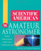 book Scientific American The Amateur Astronomer (Scientific American (Wiley))