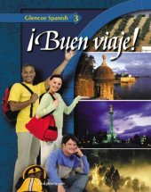 book ¡Buen viaje! Level 3, Student Edition (Glencoe Spanish)