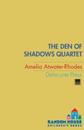 book The Den of Shadows Quartet   