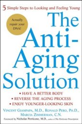 book The Anti-Aging Solution: 5 Simple Steps to Looking and Feeling Young