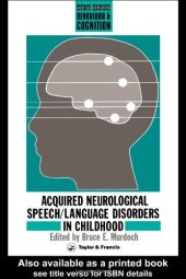 book Acquired Neurological Speech Language Disorders In Childhood (Brain Damage, Behaviour and Cognition)