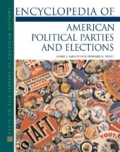 book Encyclopedia Of American Political Parties And Elections (Facts on File Library of American History)