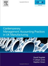 book Contemporary Management Accounting Practices in UK Manufacturing (CIMA Research)