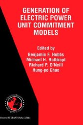 book The Next Generation of Electric Power Unit Commitment Models (International Series in Operations Research & Management Science)