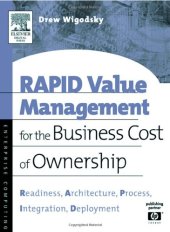 book RAPID Value Management for the Business Cost of Ownership: Readiness, Architecture, Process, Integration, Deployment (HP Technologies)