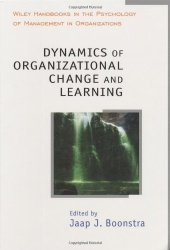 book Dynamics of Organizational Change and Learning (Wiley Handbooks in Work & Organizational Psychology)