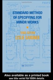 book Standard Method of Specifying for Minor Works: The Preparation of Documentation for Works of Repair, Improvement and Conversion