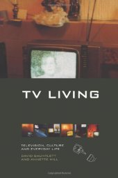 book TV Living: Television, Culture and Everyday Life