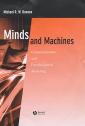 book Minds and Machines: Connectionism and Psychological Modeling