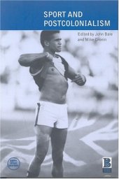 book Sport and Postcolonialism (Global Sport Cultures)