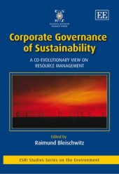 book Corporate Governance of Sustainability: A Co-Evolutionary View on Resource Management (Esri Studies on the Environment)