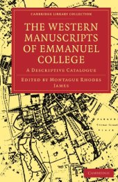 book The Western Manuscripts in the Library of Emmanuel College: A Descriptive Catalogue