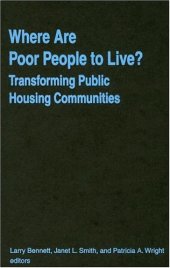 book Where Are Poor People to Live?: Transforming Public Housing Communities (Cities and Contemporary Society)